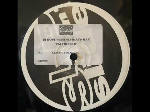 DJ Dove — DJ Dove pres. Inaya Day - I'm Touched (Classic Vocal Mix)