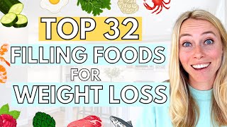 32+ Healthy FILLING FOODS That Help You Feel FULLER Longer [+ Still Lose Weight]
