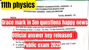 11th physics-official answer key -public exam 2025 | grace mark 💪💪💪💪💪-5m question