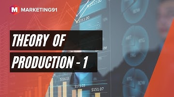 The Theory of Production Part 1 (Economics video 39)