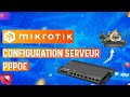 Configuration serveur pppoe mikrotik