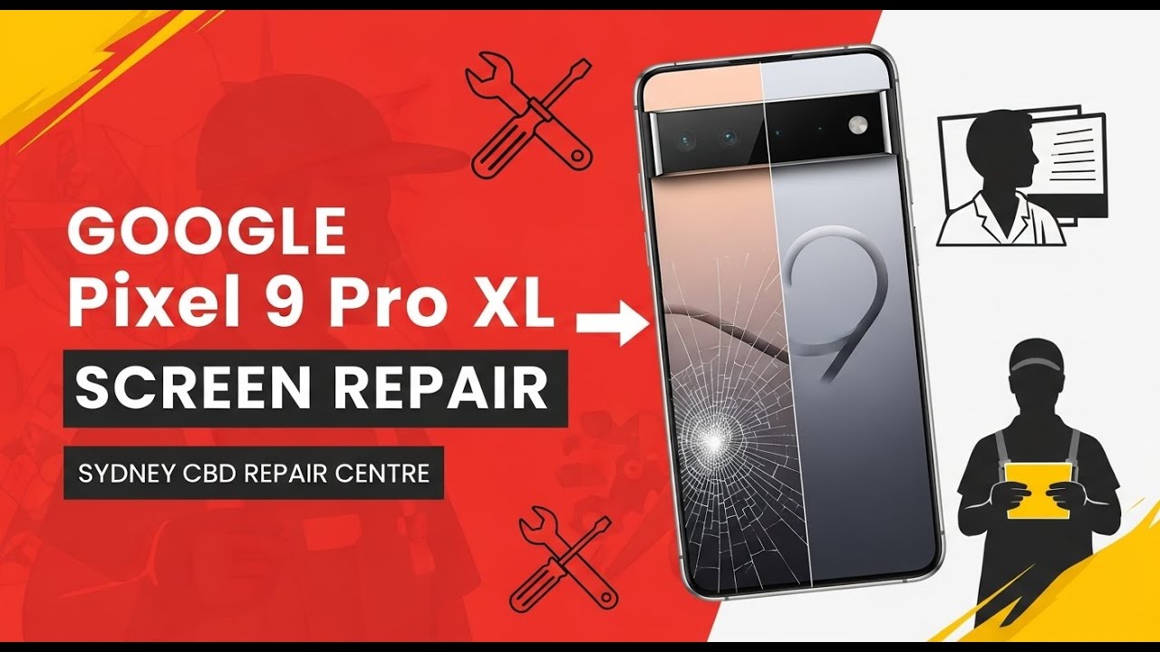 Dropped Google Pixel 9 Pro XL Screen? Get Same-Day Repair in Sydney