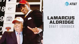 Spurs Draft Lookbacks: LaMarcus Aldridge Spurs Draft Lookbacks: LaMarcus Aldridge