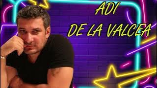 ADI DE LA VALCEA ⚡  CELE MAI VECHI MANELE , ANII 2005-2006