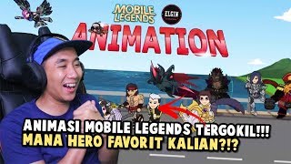 ANIMASI MOBILE LEGENDS TERKEREN!!! ADA HERO FAVORIT GUA!!!