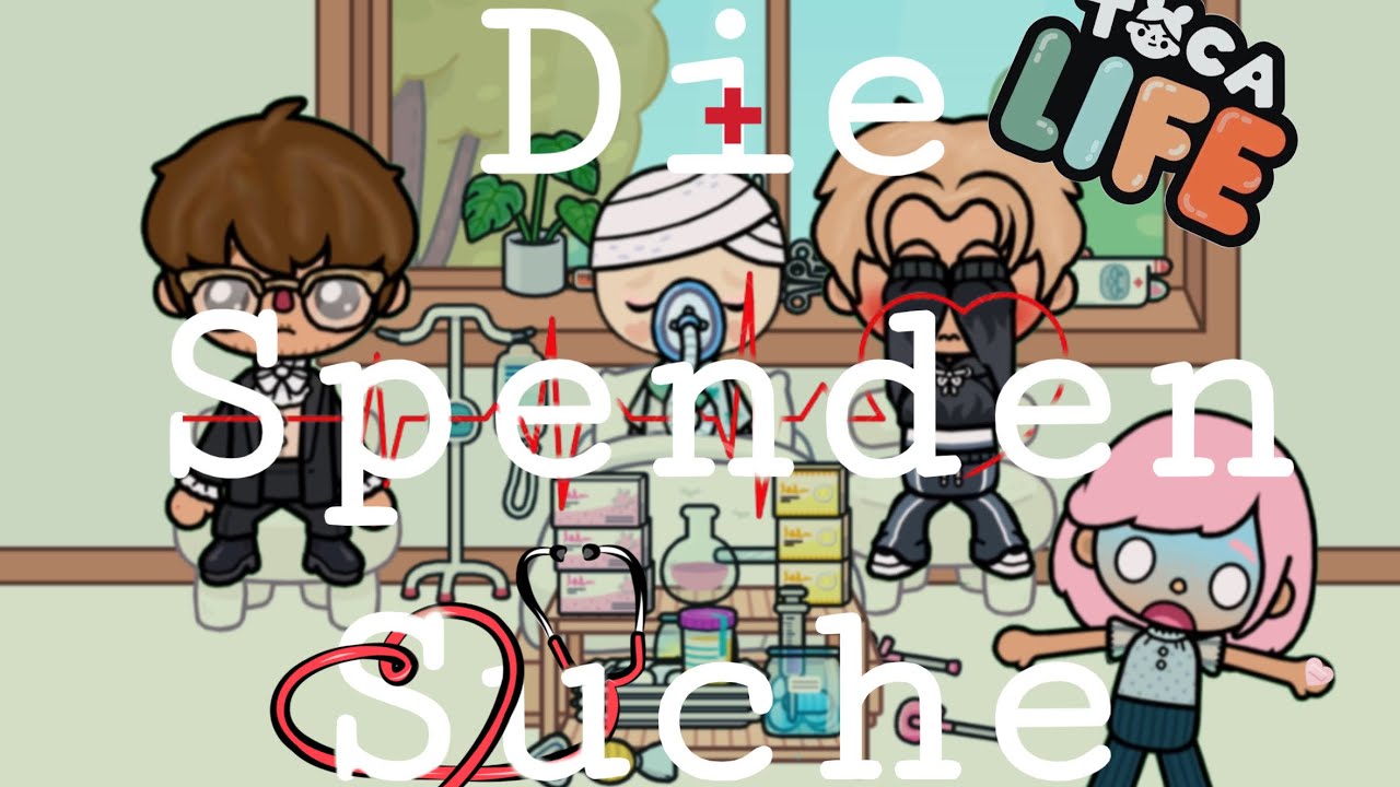 Die Spenden🩸 Suche 🆎 Das Schöne😍 Gänslein 🪿 Toca Boca Story 