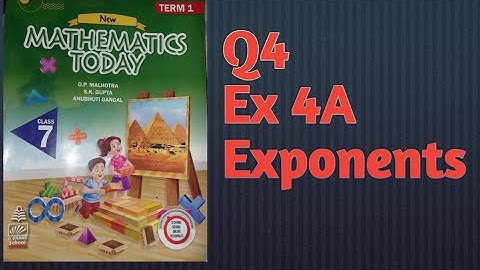 Math Class 7 | Q4 Ex 4A | Ch 4 Exponents | ICSE Class 7 Mathematics today |