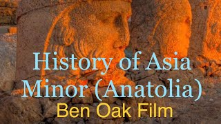 History of Asia Minor (Anatolia)