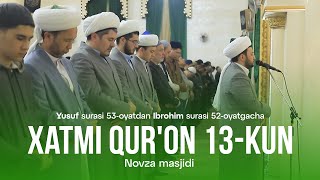 Taroveh Xatmi Qur'on 13-kun Abdulhodiy Qori (Novza masjidi)