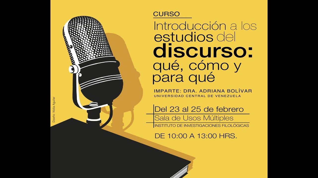 Curso Introduccion A Los Estudios Del Discurso Seminario De Hermeneutica Lunes 23 De Febrero 2015 Youtube Estudio Discursos Cursillo