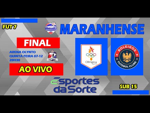 OLÍMPICA X BOLEIROS - FUT 7 SUB 15 FINAL MARANHENSE 2023 