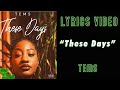 Tems - These Days (LYRICS VIDEO)