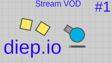 diep.io #1 - First time playing [Stream Recording]