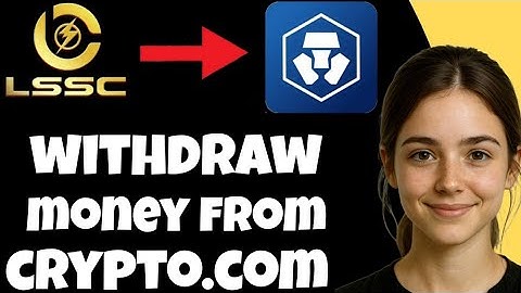 How to Transfer Money from Crypto.com to LSSC