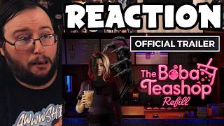 Gor's "The Boba Teashop: Refill Announcement Trailer" REACTION (wut?)