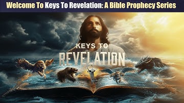 Keys to Revelation "Revelation