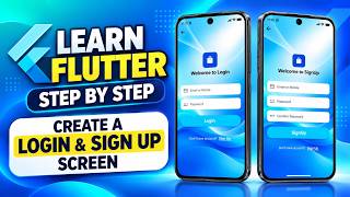 Learn Flutter Step by Step | Create a Login & Sign Up Screen in Flutter