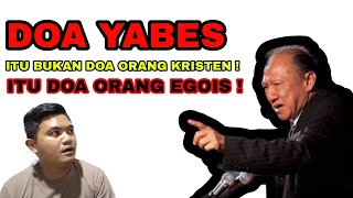 Pdt Stephen Tong : DOA YABES BUKAN DOA ORANG KRISTEN ‼️