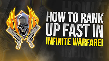 HOW TO RANK UP FAST IN INFINITE WARFARE! BEST GAME MODE FOR MOST XP! (PRESTIGE FAST IN COD IW)