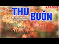 Huy Tâm Chennel - Thu Buồn - Linh Phương (KARAOKE)