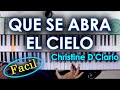 Christine D&#39;Clario | Que se abra el Cielo | PIANO - Feat. Marcos Brunet - I&#39;m Mirand