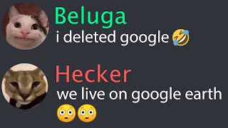 When Beluga Deleted The Earth...