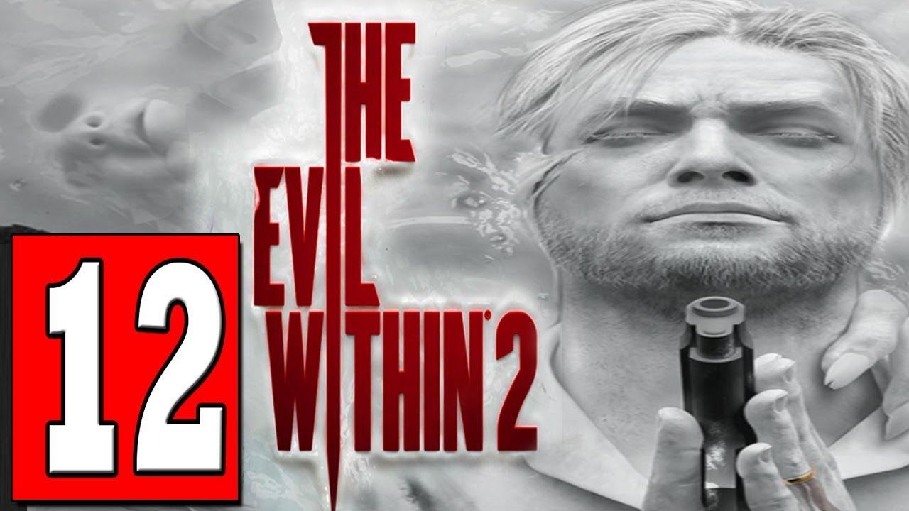THE EVIL WITHIN 2 Walkthrough Part CHAPTER 11 RECONNECTING SIDE MISSION THE LAST STEP YouTube the-evil-within-2-walkthrough-part-chapter-11-reconnecting-side-mission-the-last-step-youtube