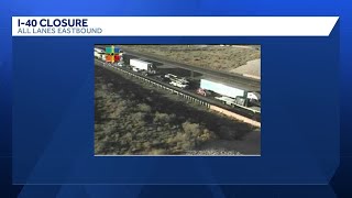 I-40 east closed in western New Mexico