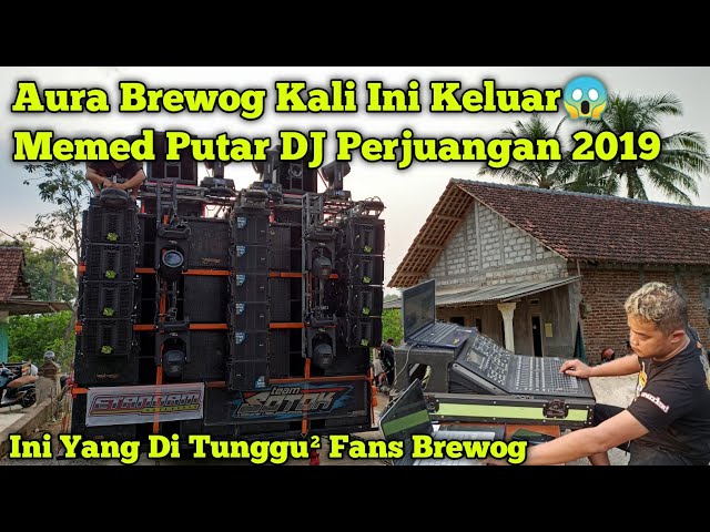 Inikah Aura Brewog Sebenarnya‼️Memed Putar DJ Perjuangan 2019 Seketika Aura Brewog Keluar😱 class=