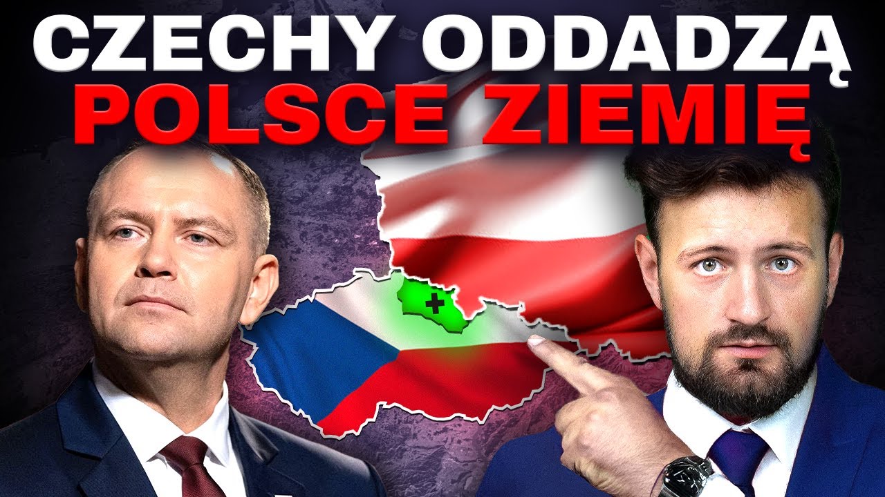 Polska CHCE KAWAŁEK CZECH - ,,MUSIMY GO ODZYSKAĆ”