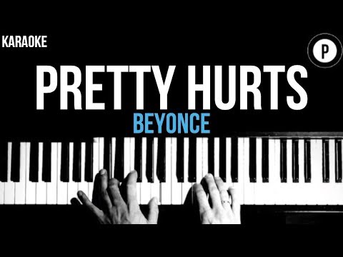 Beyonce   Pretty Hurts Karaoke Slower Acoustic Piano Instrumental Lyrics