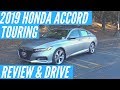 2019 Honda Accord Touring Review & Drive | Did Honda Get it Right?