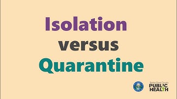 Isolation versus Quarantine