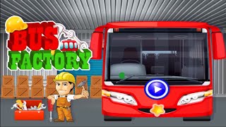 Car Games 2018 | Bus Factory Builder Kids Games screenshot 3