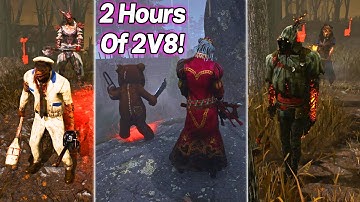 2+ Hours Of 2V8 Killer Gameplay Whilst You