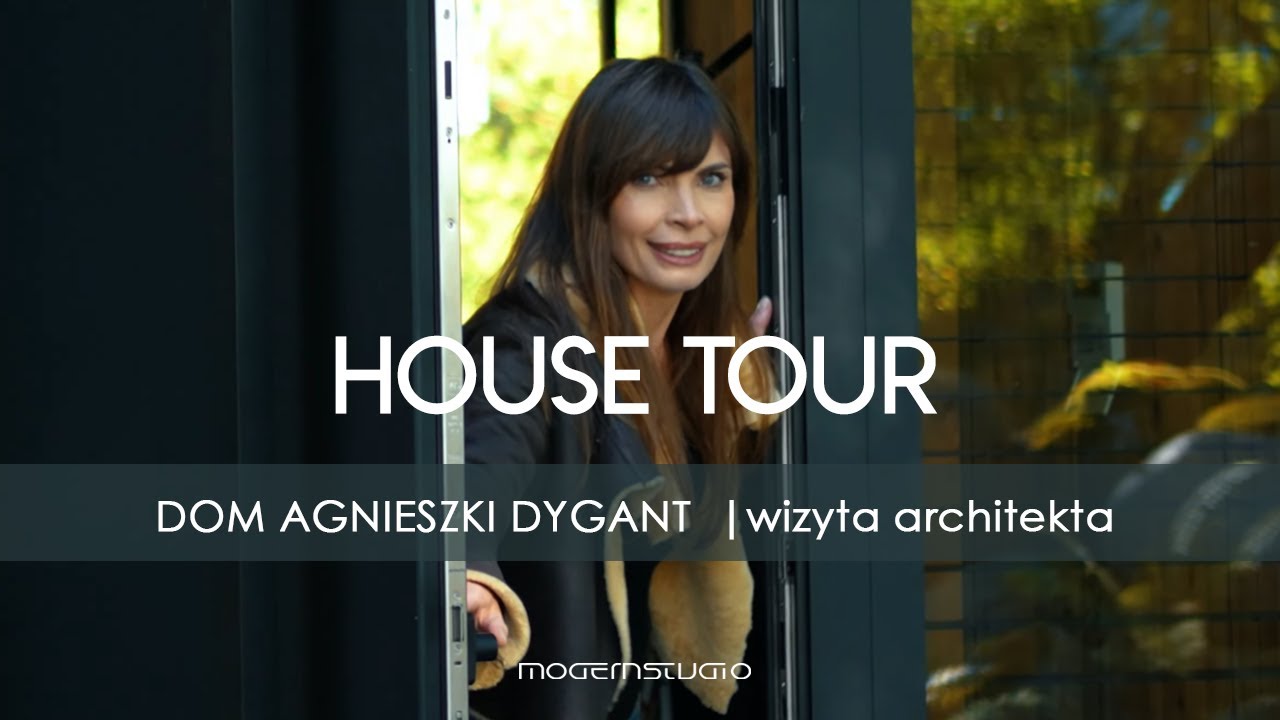 Wizyta w wymarzonym domu Agnieszki Dygant! | HOUSE TOUR -wrażenia architekta