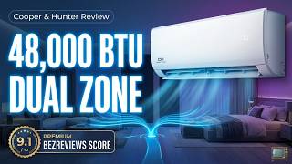 Cooper & Hunter 48,000 BTU Dual Zone Mini Split Review – 23.4 SEER2 Beast!