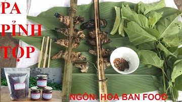 PA PỈNH TỘP THEO KIỂU HOA BAN FOOD - CHÀNG LÚA TV