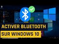 Comment activer bluetooth sur windows 10