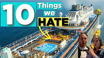 TOP 10 Things we Hate about Cruising and how to avoid them