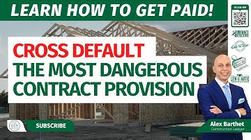 Cross Default - The Most Dangerous Contract Provision