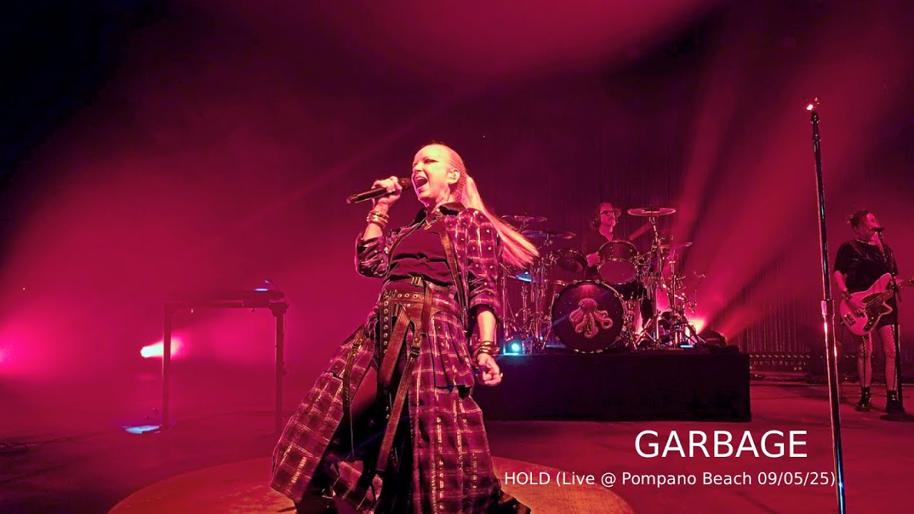 Garbage - Hold (Live Pompano Beach 09/05/25)