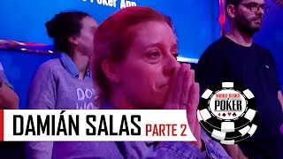 Especial Damián Salas WSOP 2017 (2/2)