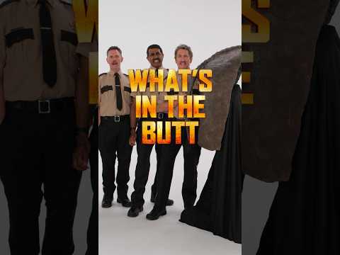 What’s In the Butt?