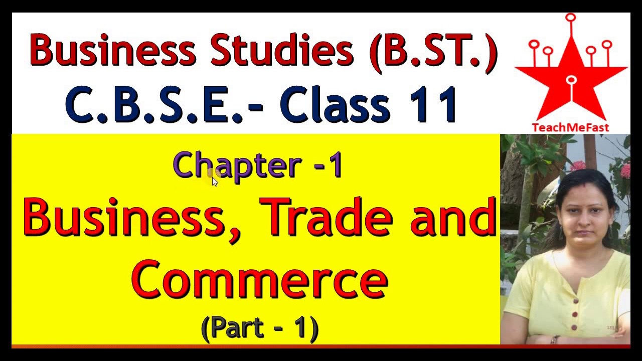 case study business studies class 11 chapter 1