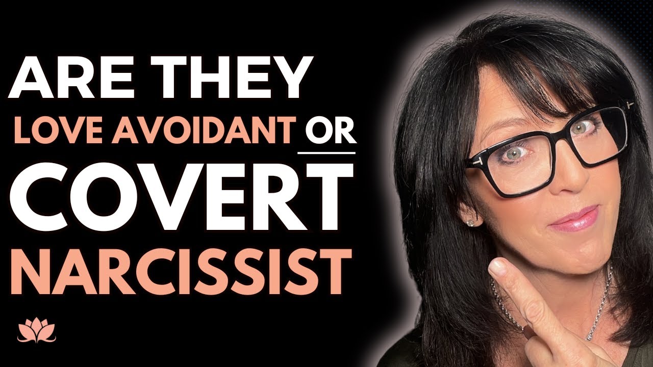 4 Crucial Differences Between Love Avoidants and Covert Narcissists | Lisa Romano