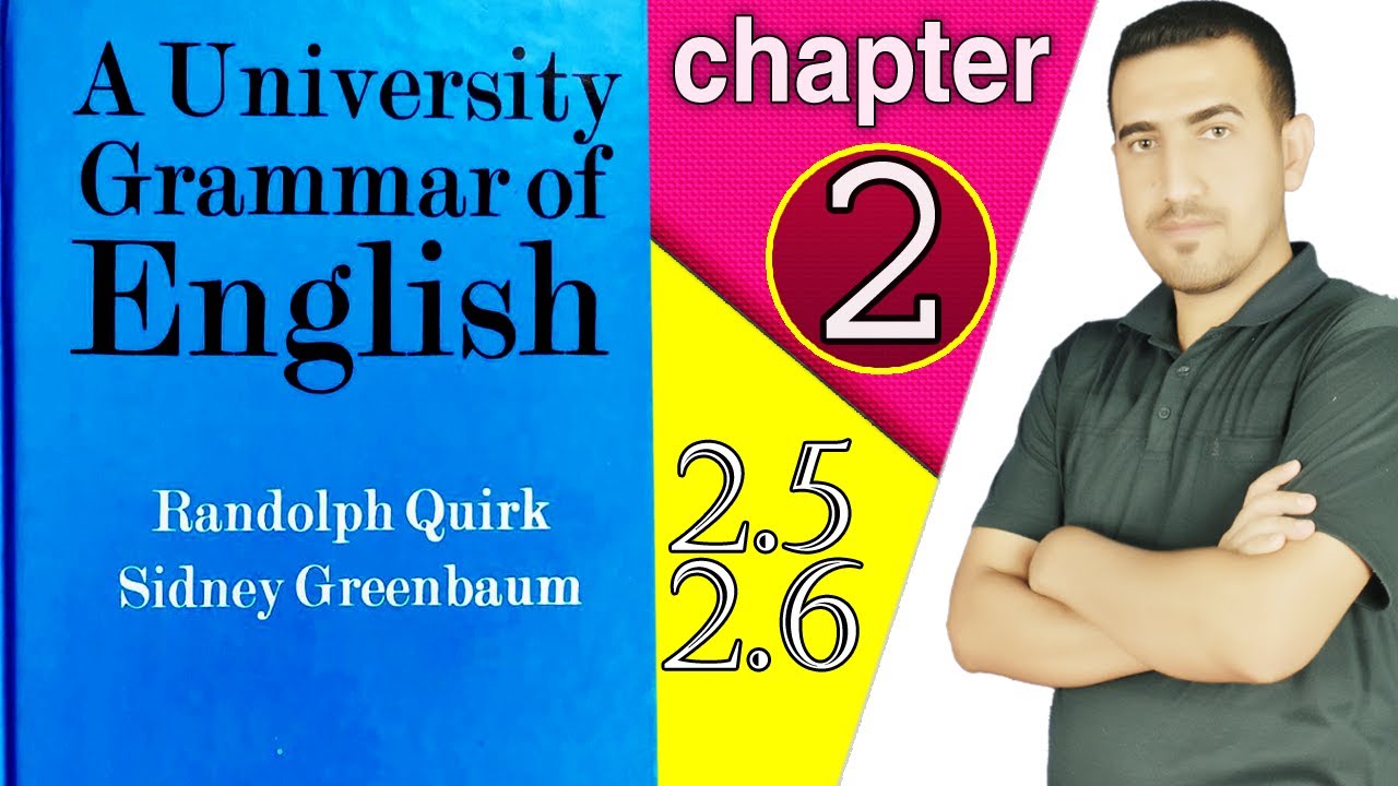 2-كرامرنحو المرحلة الثالثة||الفصل الثاني || Complements and objects 2.6 || Sentence Elements 2.5)