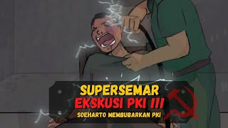 SUPERSEMAR  EKSEKUSI PKI ❗️❗️❗️ - Episode Spesial - Jenderal Soeharto bubarkan PKI (11 Maret 1966)