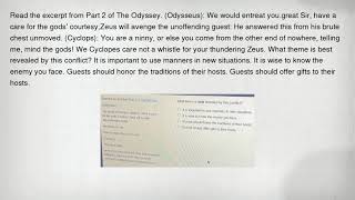 Read the excerpt from Part 2 of The Odyssey. (Odysseus): We would entreat you.great Sir, have a care