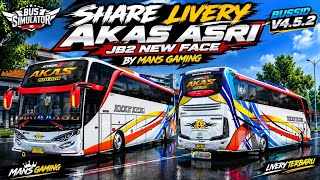 SHARE LIVERY AKAS ASRI JB2 NEW FACE BY MANS GAMING 🔥 | BUSSID V4.5.2 | LIVERY TERBARU screenshot 4